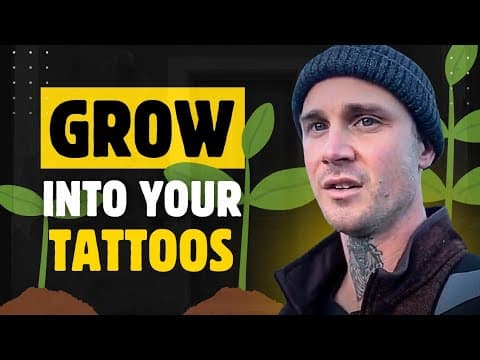 Grow Into Your Tattoos